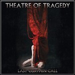 Theatre Of Tragedy - Last Curtain Call - keine Wertung