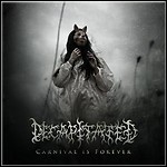 Decapitated - Carnival Is Forever