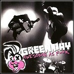 Green Day - Awesome As F**k