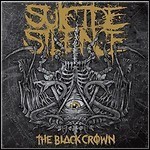 Suicide Silence - The Black Crown