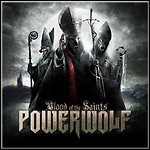 Powerwolf - Blood Of The Saints Powerwolf - Blood Of The Saints