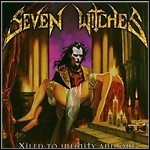 Seven Witches - Xiled To Infinity And One