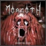 Morgoth - Resurrection Absurd / The Eternal Fall