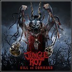 Jungle Rot - Kill On Command