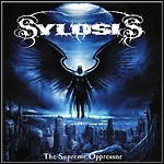 Sylosis - The Supreme Oppressor (EP)