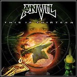 Anvil - This Is Thirteen