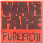 Warfare - Pure Filth