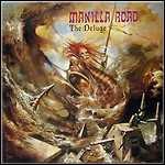 Manilla Road - The Deluge Manilla Road - The Deluge