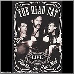 The Head Cat - Rockin' The Cat Club: Live From The Sunset Strip (DVD)