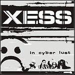 Xess - In Cyber Lust (EP)