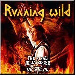 Running Wild - The Final Jolly Roger (DVD)