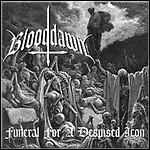 Blooddawn [UK] - Funeral (For A Despised Icon)