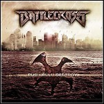 Battlecross - Push Pull Destroy