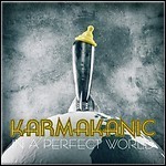 Karmakanic - In A Perfect World