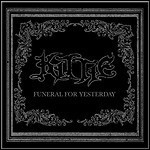 Kittie - Funeral For Yesterday