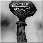 Årabrot / Okkultokrati - Split
