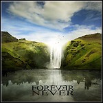 Forever Never - Forever Never