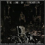 The Axis Of Perdition - Deleted Scenes From The Transition Hospital