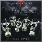 Queensryche - Take Cover