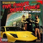 Five Finger Death Punch - American Capitalist