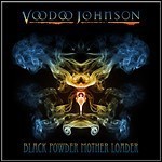 Voodoo Johnson - Black Powder Mother Loader (EP)
