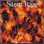 The Silent Rage - Perished In Flames