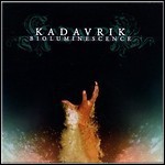 Kadavrik - Bioluminescence - 6,5 Punkte