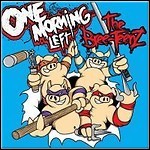 One Morning Left - The Bree-Teenz