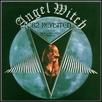 Angel Witch - '82 Revisited