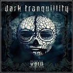 Dark Tranquillity - We Are The Void (Tour Edition)