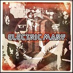 Electric Mary - III Electric Mary - III