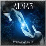 Almah - You Take My Hand