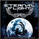 Eternal Flight - D.r.e.a.m.s. Eternal Flight - D.r.e.a.m.s.