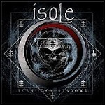 Isole - Born From Shadows - 9,5 Punkte
