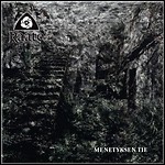 Raate - Menetyksen Tie Raate - Menetyksen Tie
