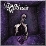 Lydia's Gemstone - The New Melancholy