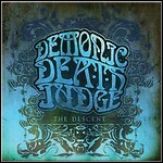 Demonic Death Judge - The Descent Demonic Death Judge - The Descent