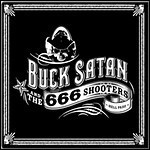 Buck Satan And The 666 Shooters - Bikers Welcome! Ladies Drink Free