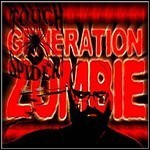 Touch The Spider! - Generation Zombie