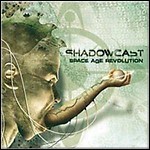 Shadowcast - Space Age Revolution