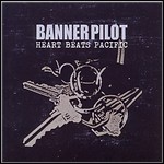 Banner Pilot - Heart Beats Pacific