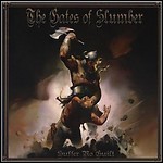 The Gates Of Slumber - Suffer No Guilt