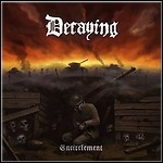 Decaying - Encirclement - 7,5 Punkte