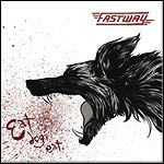 Fastway - Eat Dog Eat - 6,5 Punkte