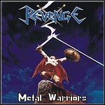 Revenge [CO] - Metal Warriors