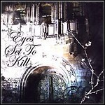 Eyes Set To Kill - When Silence Is Broken, The Night Is Torn (EP)