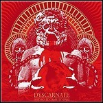 Dyscarnate - And So It Came To Pass Dyscarnate - And So It Came To Pass
