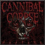 Cannibal Corpse - Torture