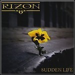 Rizon - Sudden Life