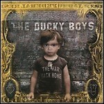 The Ducky Boys - The War Back Home The Ducky Boys - The War Back Home